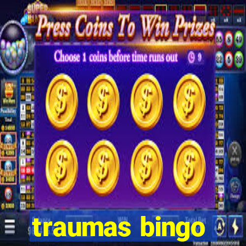 traumas bingo